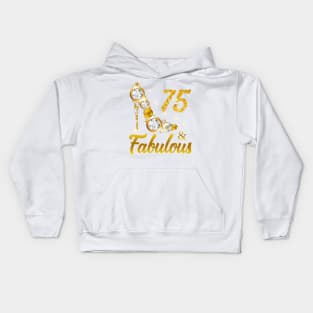 75 and Fabulous 75th Birthday Gift Kids Hoodie